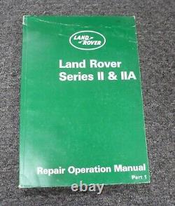 1964-1968 Land Rover Series II & IIA Shop Service Repair Manual 1965 1966 1967