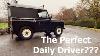 Land Rover Series 3 The Perfect Classic Car Daily Driver
