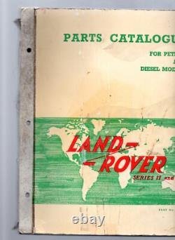 Parts Catalogue Land rover Series II & IIA Petrol & diesel models 1964 450 pages