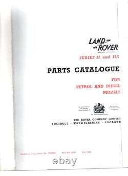 Parts Catalogue Land rover Series II & IIA Petrol & diesel models 1964 450 pages